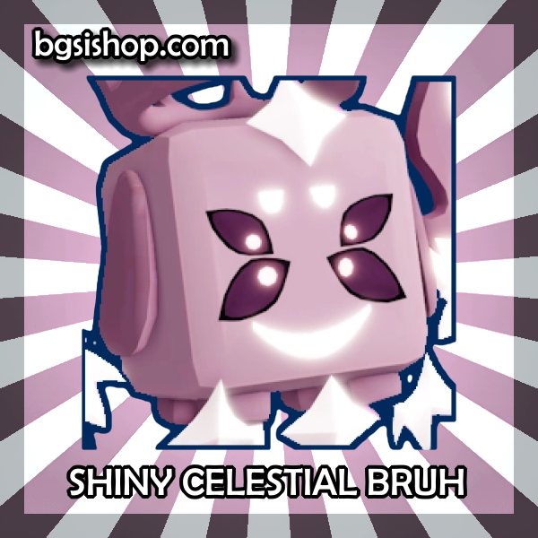 Celestial Bruh