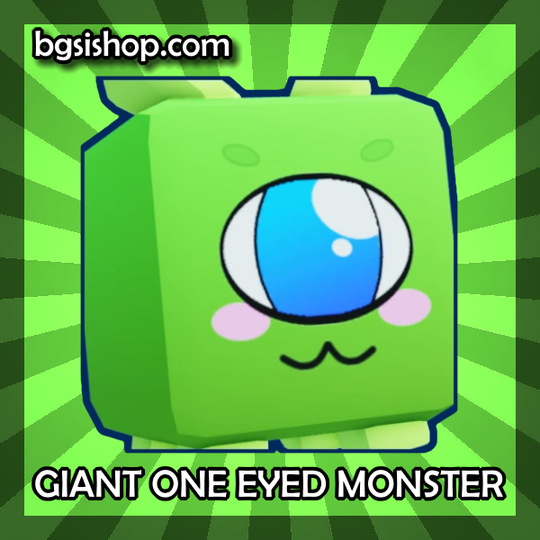 Giant One Eyed Monster