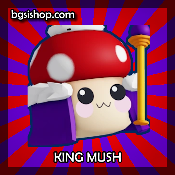 King Mush