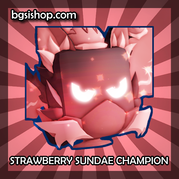 Strawberry Sundae Champion